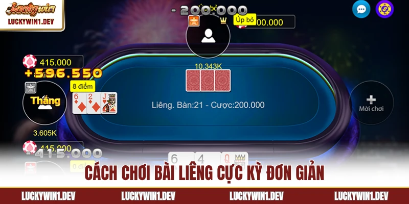 Cách chơi bài Liêng cực kỳ đơn giản