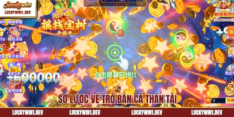 Sơ lược về trò bắn cá Thần tài