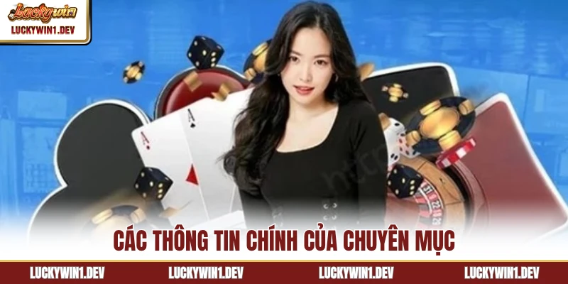 Các thông tin chính của chuyên mục